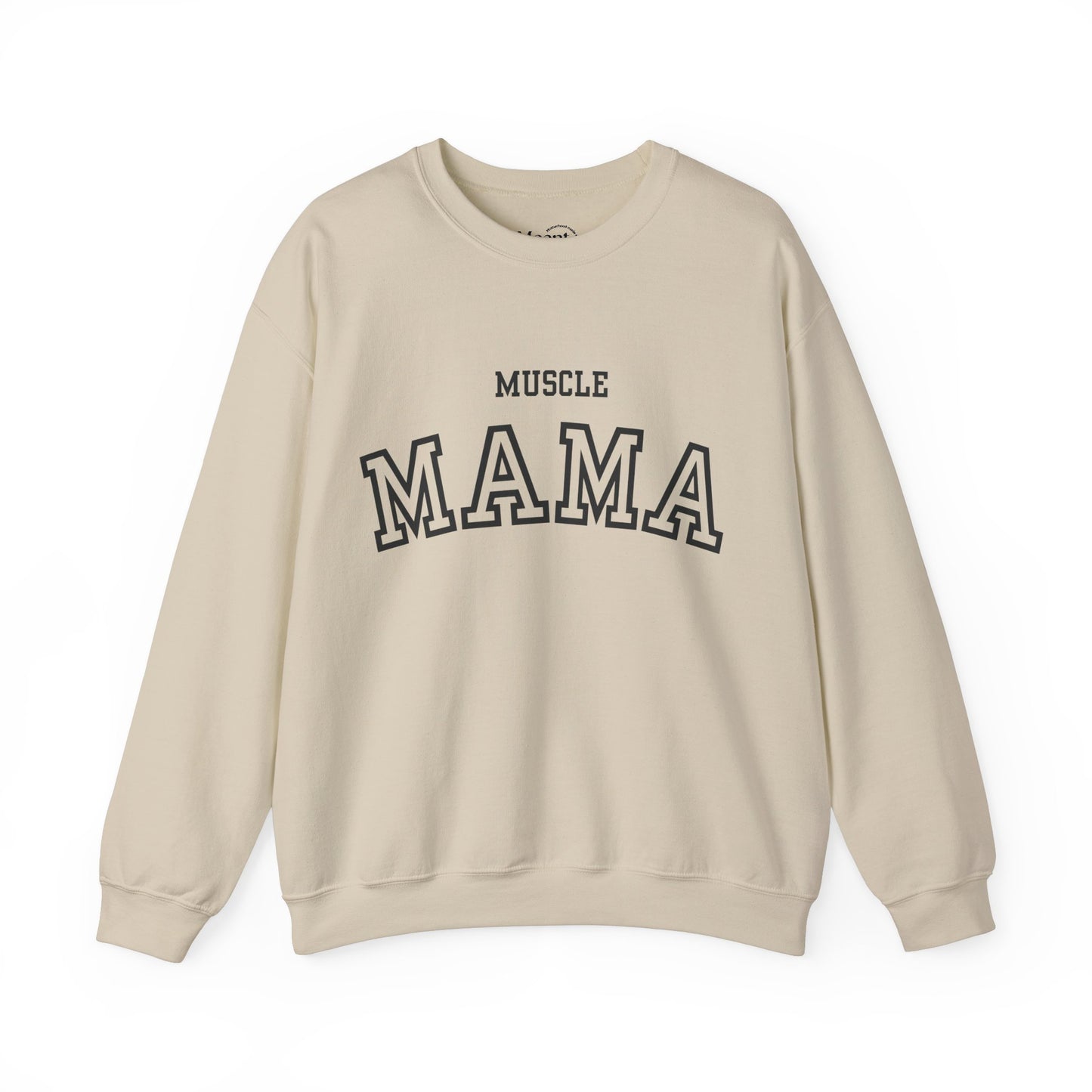 Muscle Mama Classic Crewnecks
