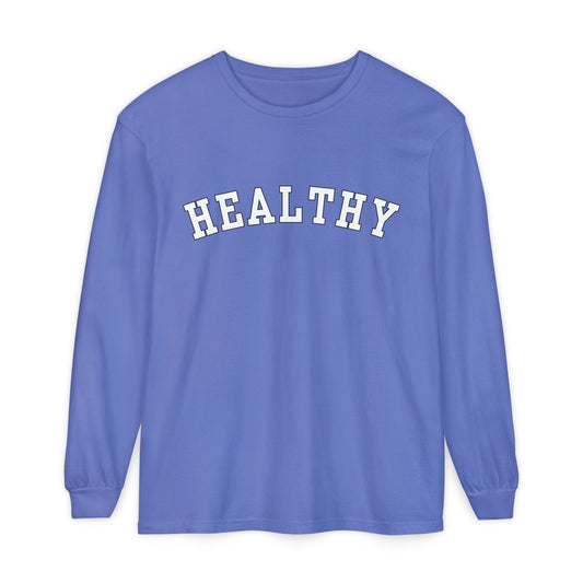 Healthly Long Sleeve T-Shirts